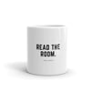 Read The Room Mug