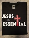 Jesus is Essential