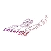 LOVE AND PEACE