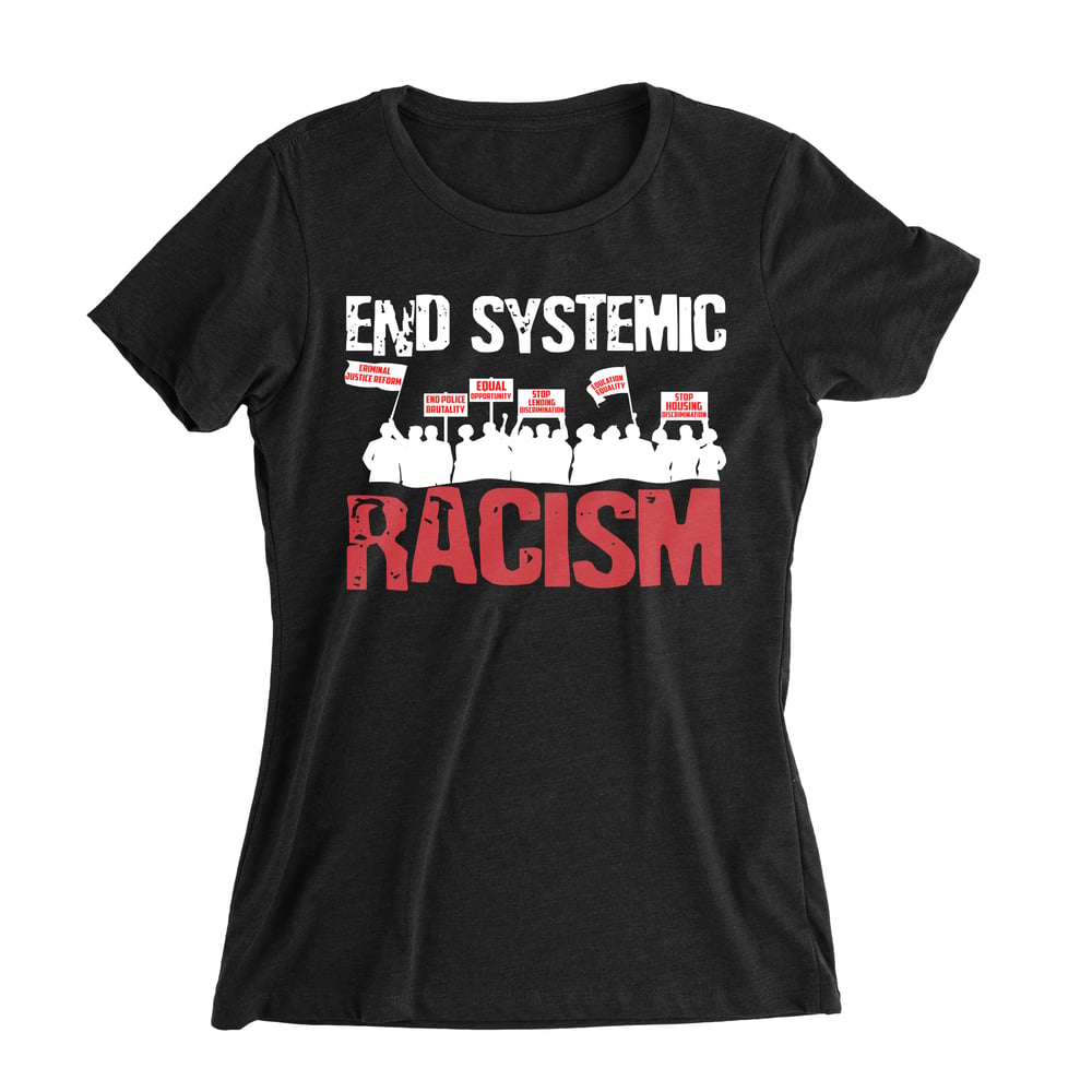 end racism by any means shirt