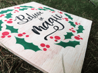 Image 3 of Believe in Magic Sign