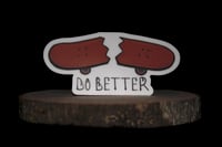 Do Better Sticker