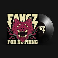 FANGZ FOR NOTHING VINYL "14U4M3" 7 INCH