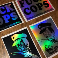 Image 2 of "F*CK COPS / CUTTHROAT" Holographic Eggshell Stickers