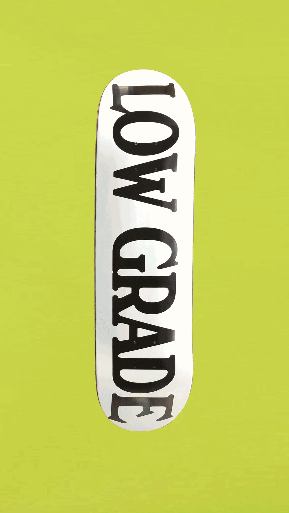LOW GRADE SKATE DECK