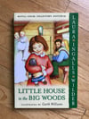 Little House in the Big Woods by Wilder Laura Ingalls