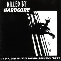 Image 1 of v/a - "Killed By Hardcore" CD