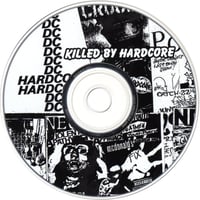 Image 5 of v/a - "Killed By Hardcore" CD