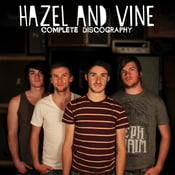 Image of Hazel and Vine Complete Discography