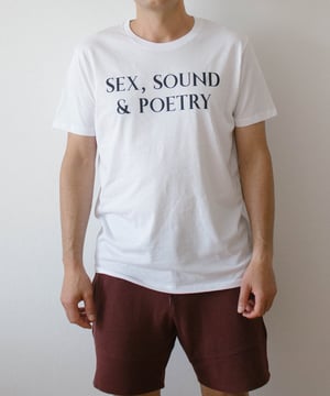 Image of "Sex, Sound & Poetry" - Unisex T-Shirt
