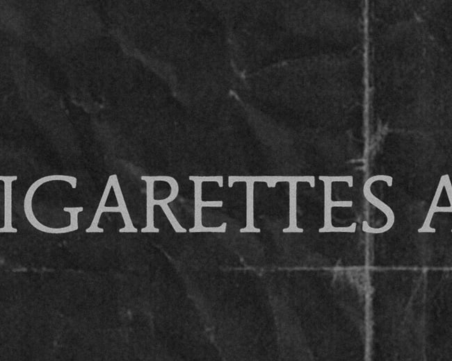 CIGARETTES AFTER SEX