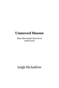 Image of Unmoved Masses : Mass Movement Interviews 2008-2010
