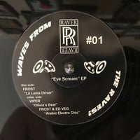 Image 2 of EYE SCREAM EP  #01 - Raver Raver X Soulstain
