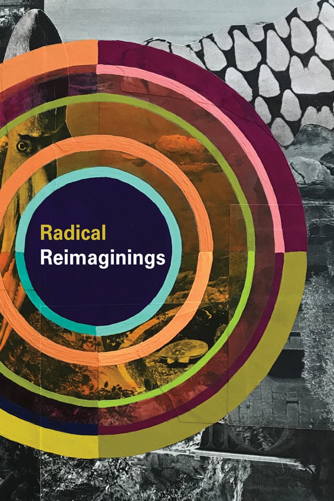 Image of Radical Reimaginings