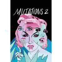 Image 1 of MUTATIONS ZINE NO. 2