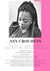 Crochets ANY STYLE