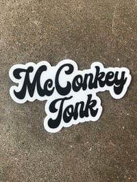 Image 1 of McConkey Tonk Sticker