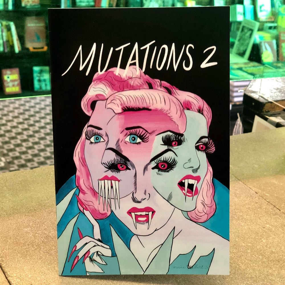 MUTATIONS ZINE NO. 2