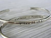 "I Can do it ~ Anything is Possible" Sterling Bracelet