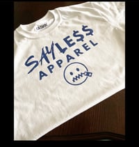 Image 2 of $ay Less Apparel T shirt