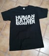T-Shirt "HUMAN EATING MONSTER