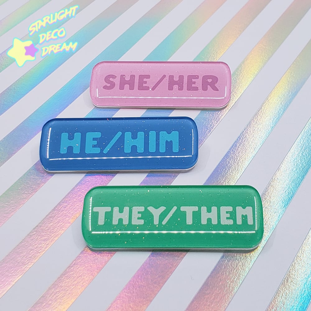 Image of Pronoun Name Badge Pin Epoxy Resin-coated Acrylic Nametag