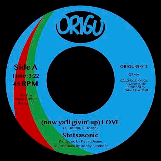 Image of OUT NOW 7" STETSASONIC - (NOW YA'LL GIVIN' UP) LOVE B/W A CAPELLA
