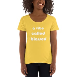 Image of Ladies A Vibe Called Blessed Tee