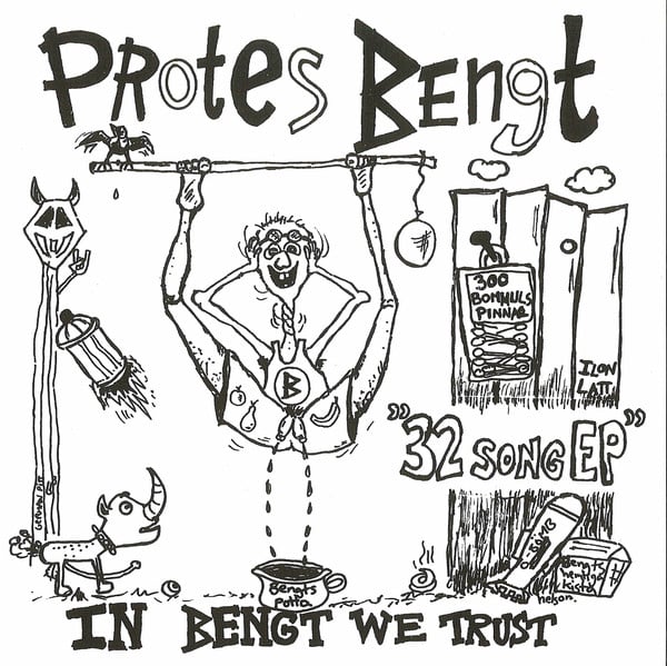 PROTES BENGT "In Bengt We Trust 32 Song EP" 7" EP