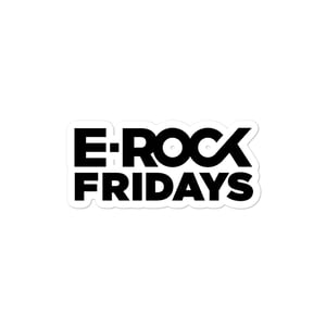Image of E-Rock Friday's Bubble-free stickers