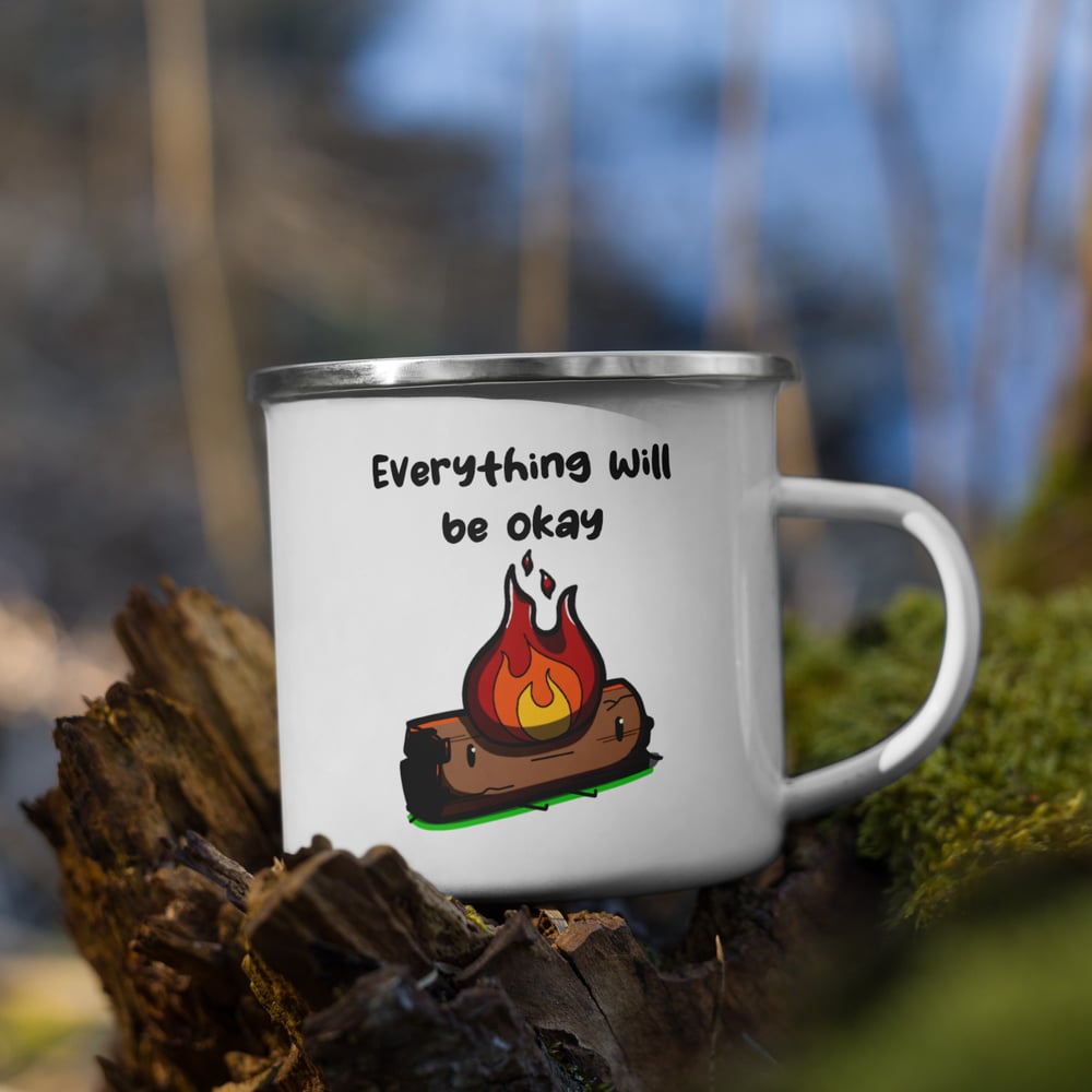 Image of Everything will be okay Fire Log Enamel Mug