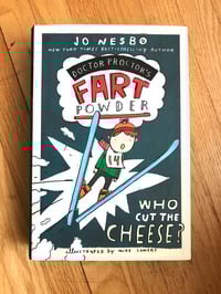 Who Cut the Cheese? (Doktor Proktor #3) by Jo Nesbø 