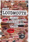 loudmouth issue 001