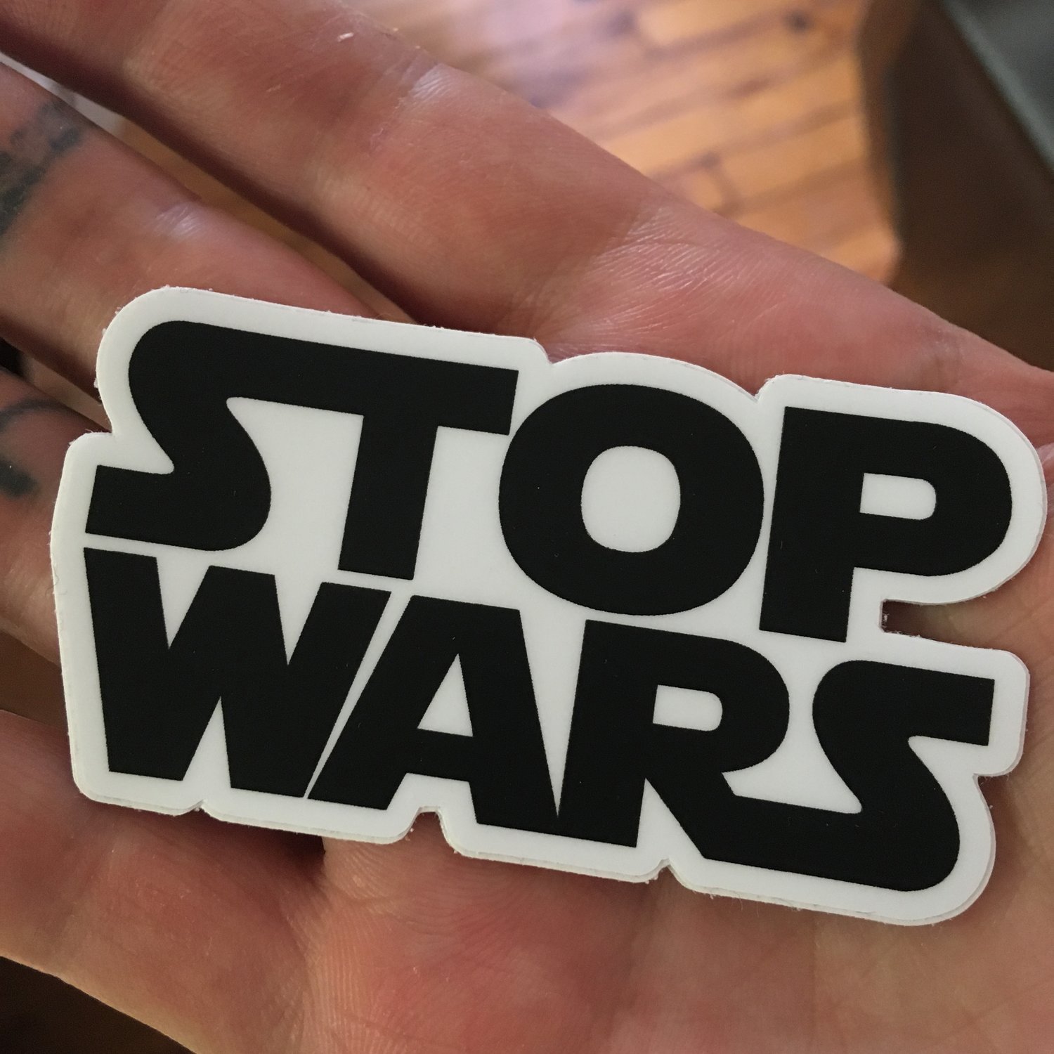 STOP WARS die cut sticker