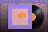 Beside A Shallow Sun LP 