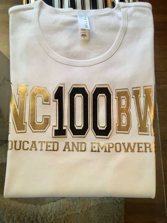 Image of NC100BW - Varsity Educated and Empowered
