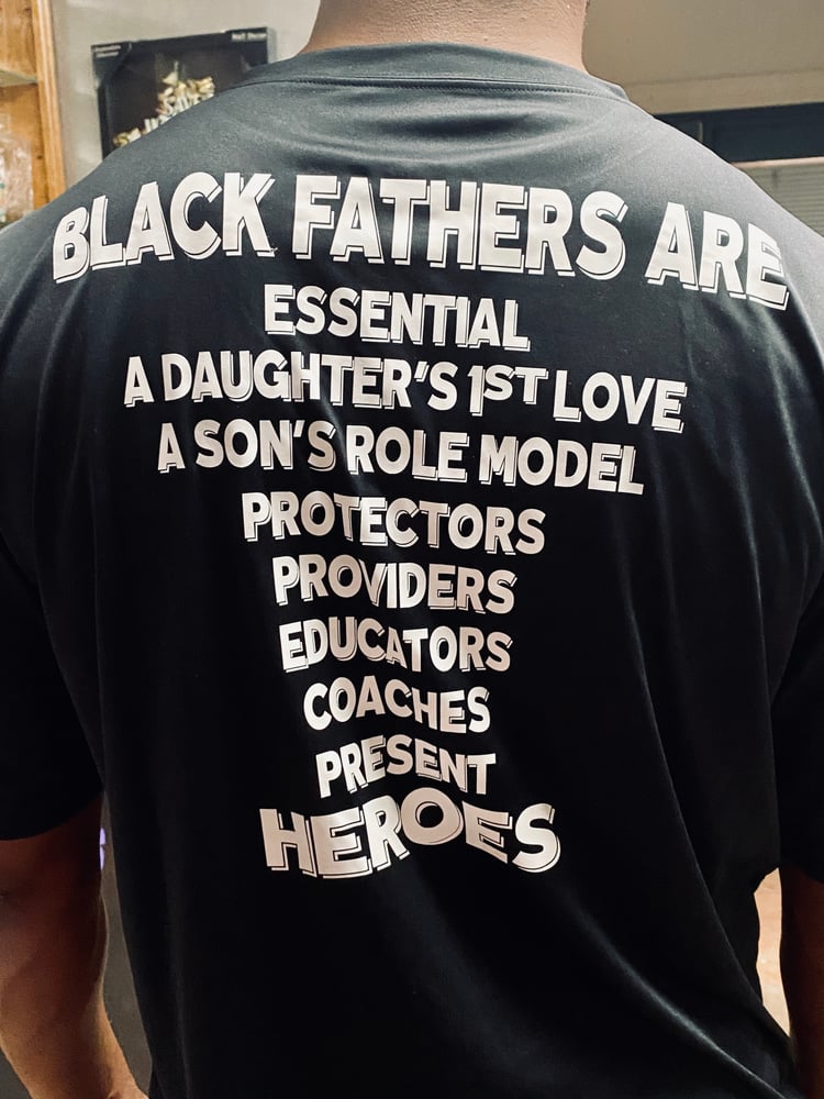 Image of Black Father’s Matter / Black Father’s Are