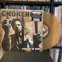 Image 2 of CHOKEHOLD "Prison Of Hope" LP