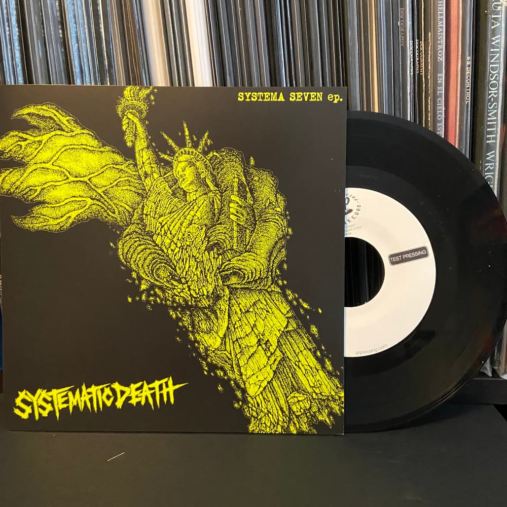 SYSTEMATIC DEATH "Systema Seven" 7" EP