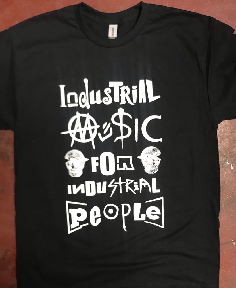 Image of Industrial Music Shirt