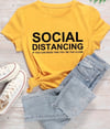 Social Distance T-Shirt