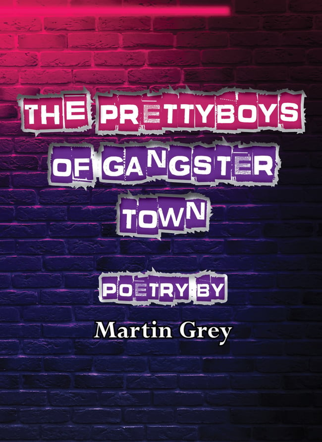The Prettyboys of Gangster Town