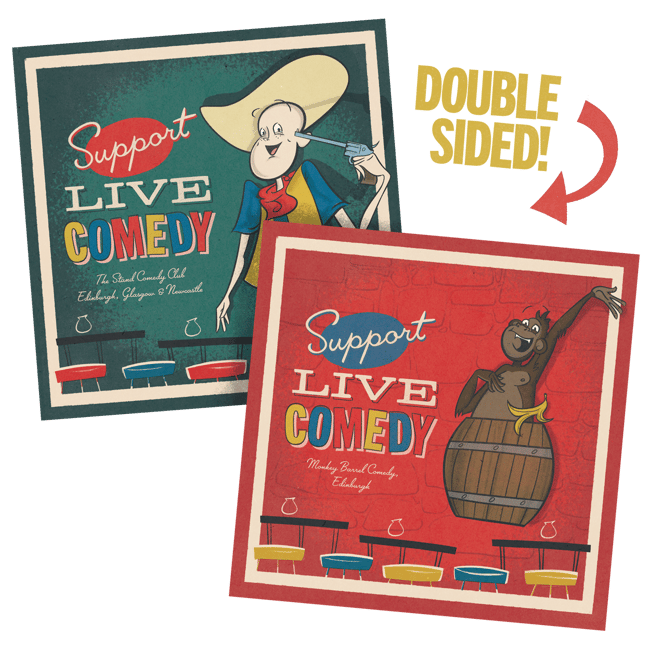 'Support Live Comedy' 2-Sided Print