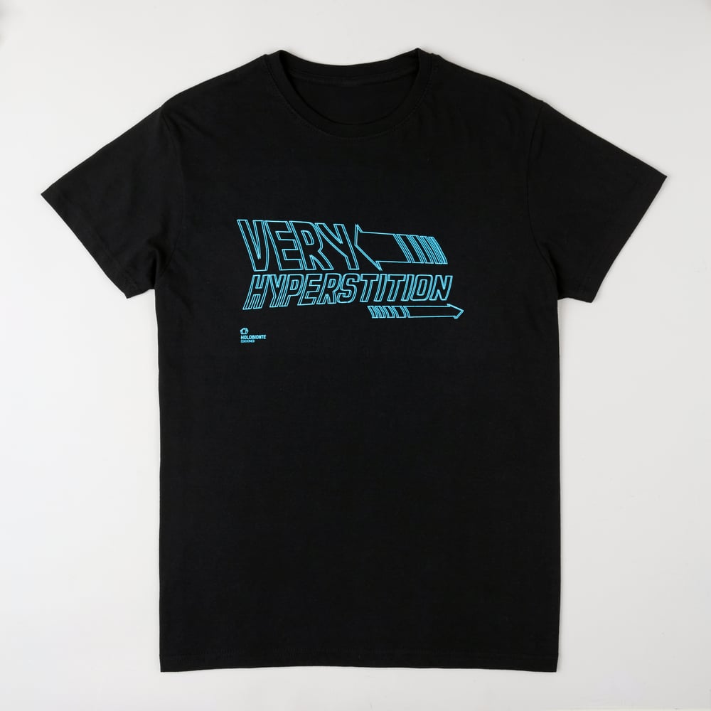 Camiseta "Very Hyperstition" / T-Shirt