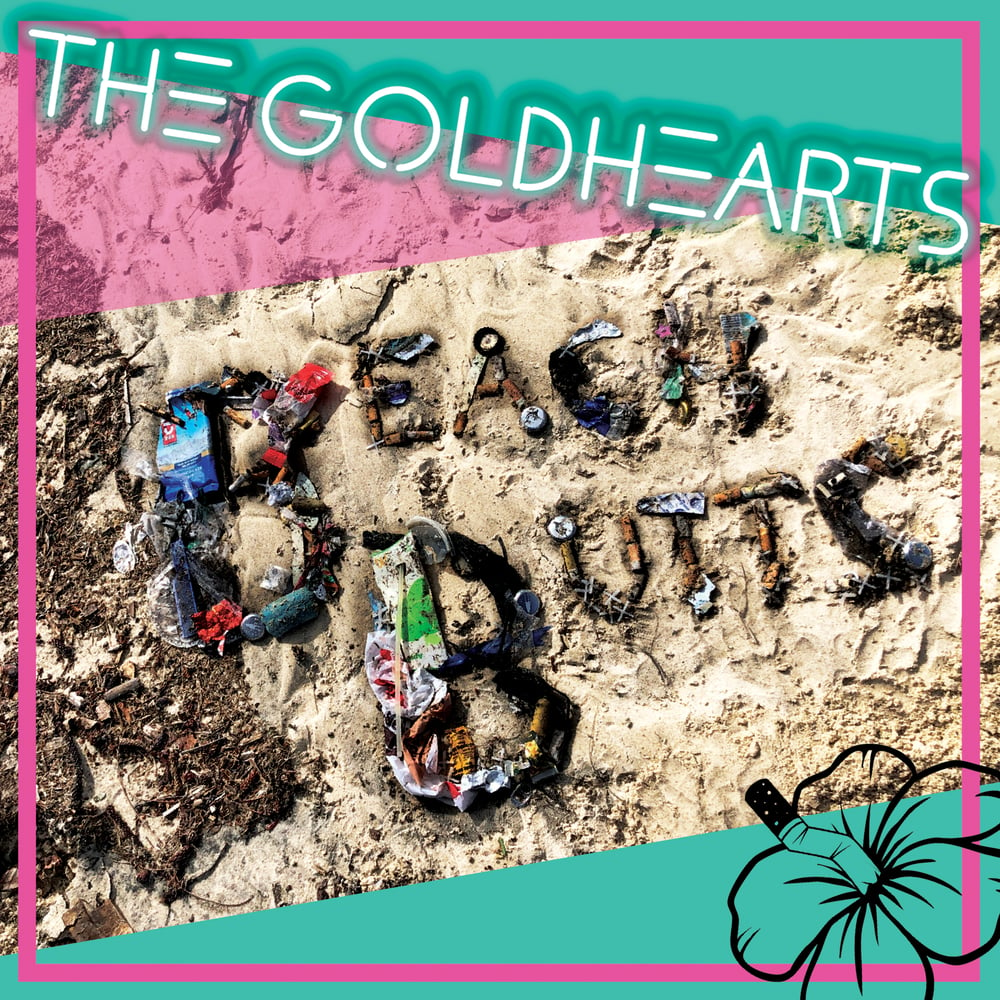 THE GOLDHEARTS - Shooter's Party/Beach Butts - 7" Double A Side Single (Outtaspace)