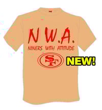 Image 2 of N.W.A. "NINERS WITH ATTITUDE" GOLD T-SHIRT, RED LETTERS