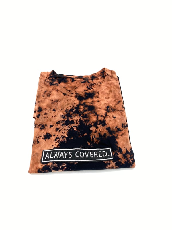 Image of Always Covered. Black & Bleached Tee