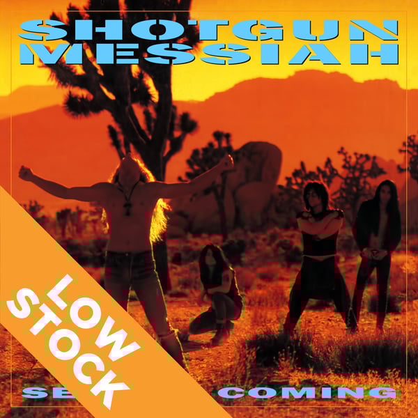 Image of SHOTGUN MESSIAH - Second Coming