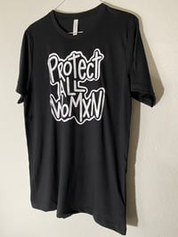 Image 3 of PROTECT ALL WOMXN UNISEX BLACK SHIRT