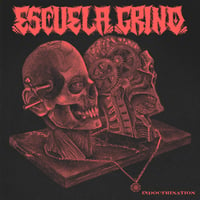 Image 1 of ESCUELA GRIND "Indoctrination" LP Exclusive Color Vinyl